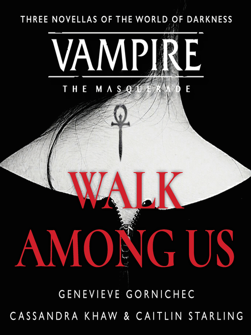 Title details for Walk Among Us by Cassandra Khaw - Available